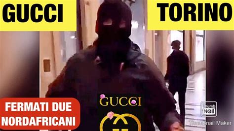 gucci torino vetrina|GUCCI TORINO, AFRICANI SPACCANO LA VETRINA DELLA .